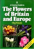 A concise guide to the flowers of Britain and Europe