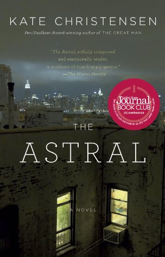 The Astral: A Novel