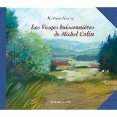 Les Vosges Buissonnieres de Michel Colin
