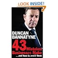 43 Mistakes Businesses Make...and How to Avoid Them: Your Expert Guide to Better Business
