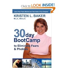 30day BootCamp to Eliminate Fears & Phobias: Change Your Thought Process, Gain Self-Confidence and Believe in Yourself