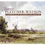 James Fletcher-Watson: A Celebration of the Artist's Life and Work