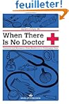 When There Is No Doctor: Preventive a...