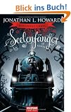 Johannes Cabal - Seelenf�nger: Roman