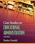 Case Studies on Educational Administration (5th Edition)