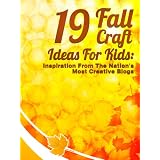 19 Fall Craft Ideas For Kids: Inspiration From The Nation's Most Creative Blogs ~ Little Pearl