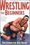 Wrestling For Beginners