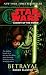 Star Wars: Legacy of the Force: Betrayal (Kindle Edition)