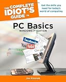 The Complete Idiot's Guide to PC Basics, Windows 7 Edition (Complete Idiot's Guides (Computers))