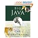 Big Java: Compatible with Java 5, 6 and 7