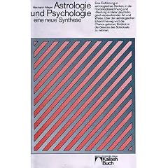 Astrologie und Psychologie. Eine neue Synthese