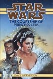 The Courtship of Princess Leia
