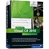 Visual C# 2010: Das umfassende Handbuch (Galileo Computing)