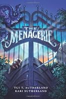 The Menagerie (Menagerie (HarperCollins))