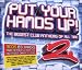 Hands Up-Put Your Hands Up V.2