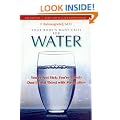 Your Body's Many Cries for Water: You're Not Sick; You're Thirsty: Don't Treat Thirst with Medications