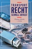 Transportrecht - Schnell erfasst
