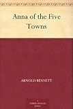 Anna of the Five Towns
