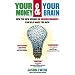 Your Money and Your Brain: How the New Science of Neuroeconomics Can Help Make You Rich