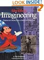 Walt Disney Imagineering: A Behind-the-dreams Look at Making the Dream Real: A Behind the Dreams Look at Making the Magic Real by the Imagineers
