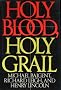 Holy Blood- Holy Grail
