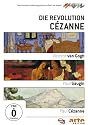 Die Revolution C&eacute;zanne: Van Gogh / Gauguin / C&eacute;zanne (NTSC)