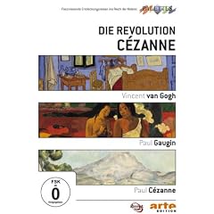 Die Revolution C�zanne: Van Gogh / Gauguin / C�zanne (NTSC)