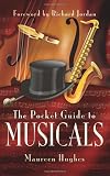 THE POCKET GUIDE TO MUSICALS