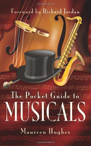 The Pocket Guide to Musicals