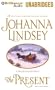The Present (Malory Family Series)