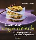 Lust auf vegetarisch...