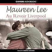 Au Revoir Liverpool | [Maureen Lee]