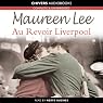 Au Revoir Liverpool