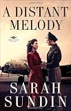 Distant Melody, A: A Novel (Wings of Glory)