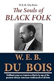 W.E.B. Du Bois: The Souls of Black Folk