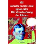 #10: Ignaz oder Die Verschwörung der Idioten:&hellip;