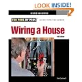 Wiring a House 4th Edition: Completely Revised and Updated