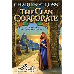 The Clan Corporate: Book Three of The Merchant Princes