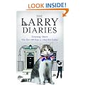 The Larry Diaries: Downing Street - the First 100 Days