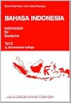 Bahasa Indonesia. Indonesisch f�r Deu...