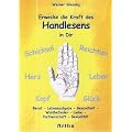 Erwecke die Kraft des Handlesens in Dir: Beruf - Lebensaufgabe - Gesundheit - Wohlbefinden - Liebe - Partnerschaft - Sexualit�t