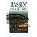 Bassin' with a Fly Rod
