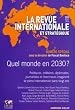 Le monde dans 20 ans (num�ro sp�cial anniversaire): Revue internationale et strat�gique, n� 80 (4/2010)