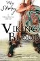 Viking Blood; A Viking Warrior AD 1008 (My Story)