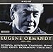 Eugene Ormandy conducts: Beethoven, Brahms, Grieg, Strauss, ...