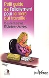 Petit guide de l'allaitement pour la m�re qui travaille