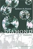 The Diamond Makers