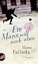 Ein Mann will nach oben: Die Frauen und der Tr�umerRoman