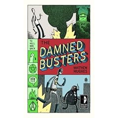 Damned Busters (Angry Robot)
