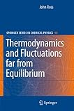 Thermodynamics and fluctuations far from equilibrium